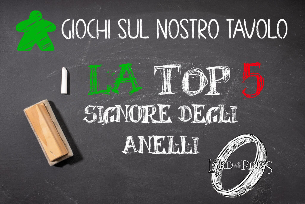 TOP5 Il signore degli Anelli