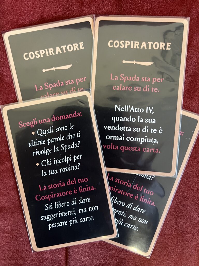 Quando la vendetta della Spada si abbatterà sul vostro Cospiratore, sarà il momento di girare questa carta...