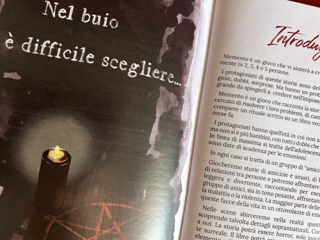 All'inizio del gioco il rituale è già avvenuto...