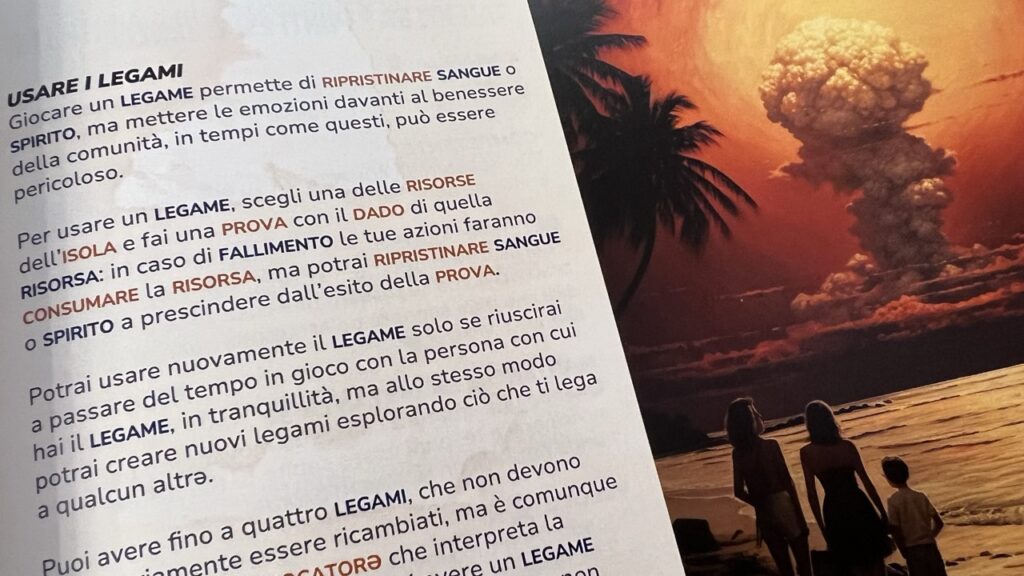 È possibile creare legami fra PG e con PNG, potenzialmente molo utili...e anche molto pericolosi.